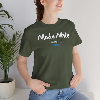 Modo Mate: Loading - Unisex Jersey Tee