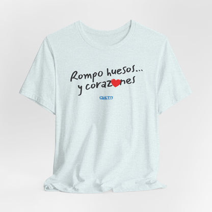 Rompo huesos... - Unisex Jersey Tee