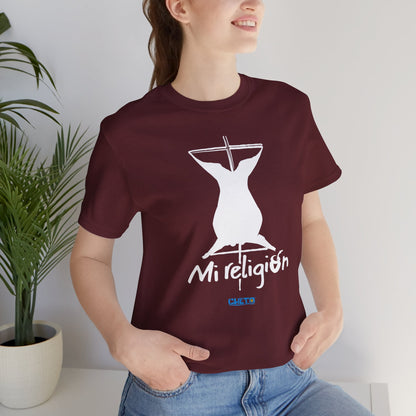 Mi religión - Unisex Jersey Tee
