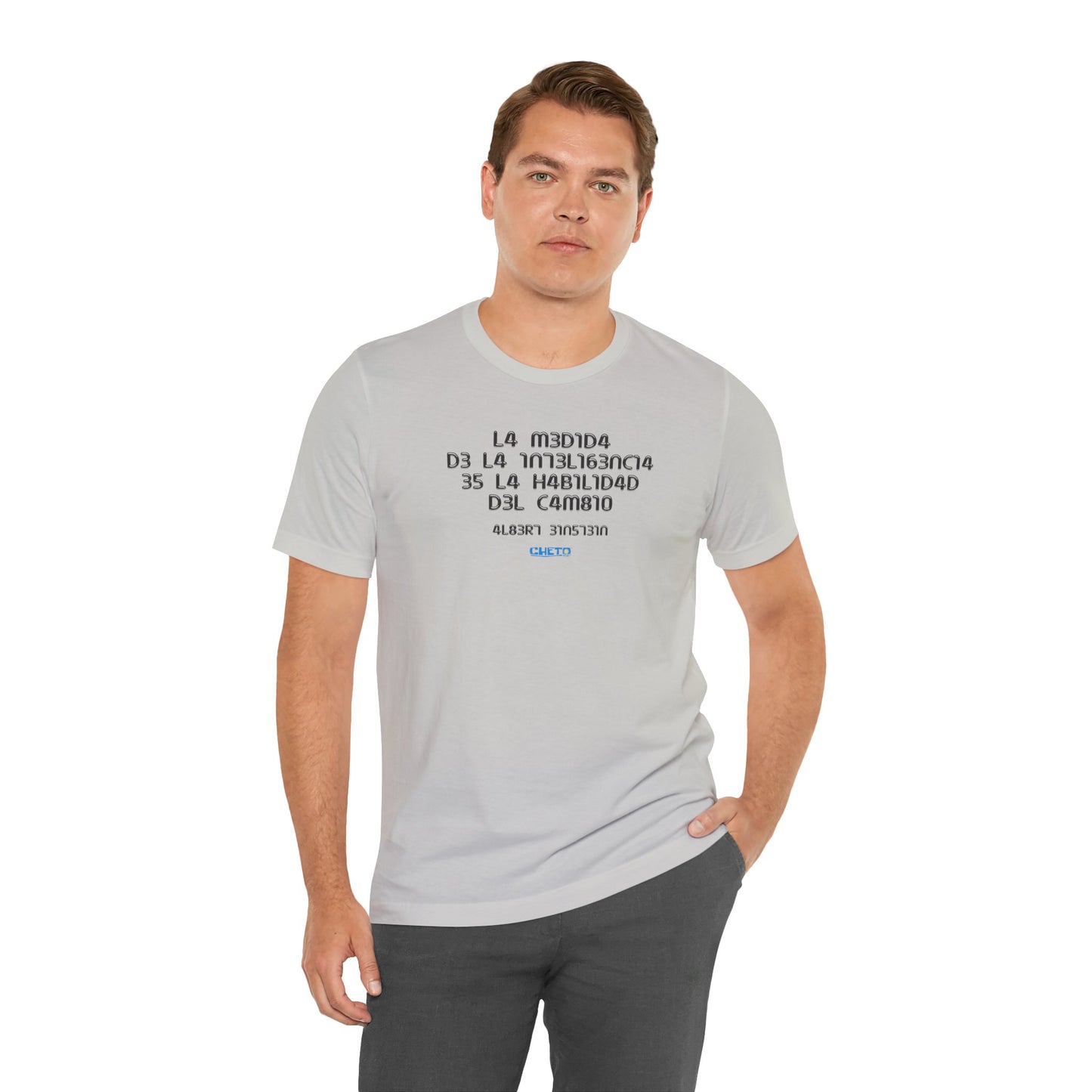 La medida de la inteligencia... - Unisex Jersey Tee