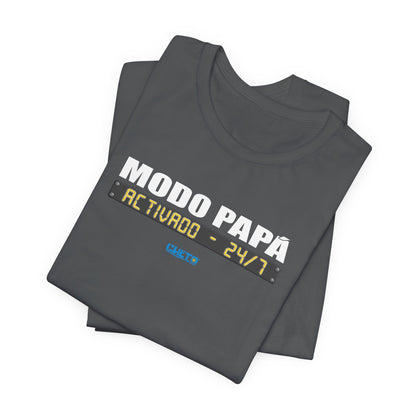 Modo Papá: Activado • 24/7 - Unisex Jersey Tee
