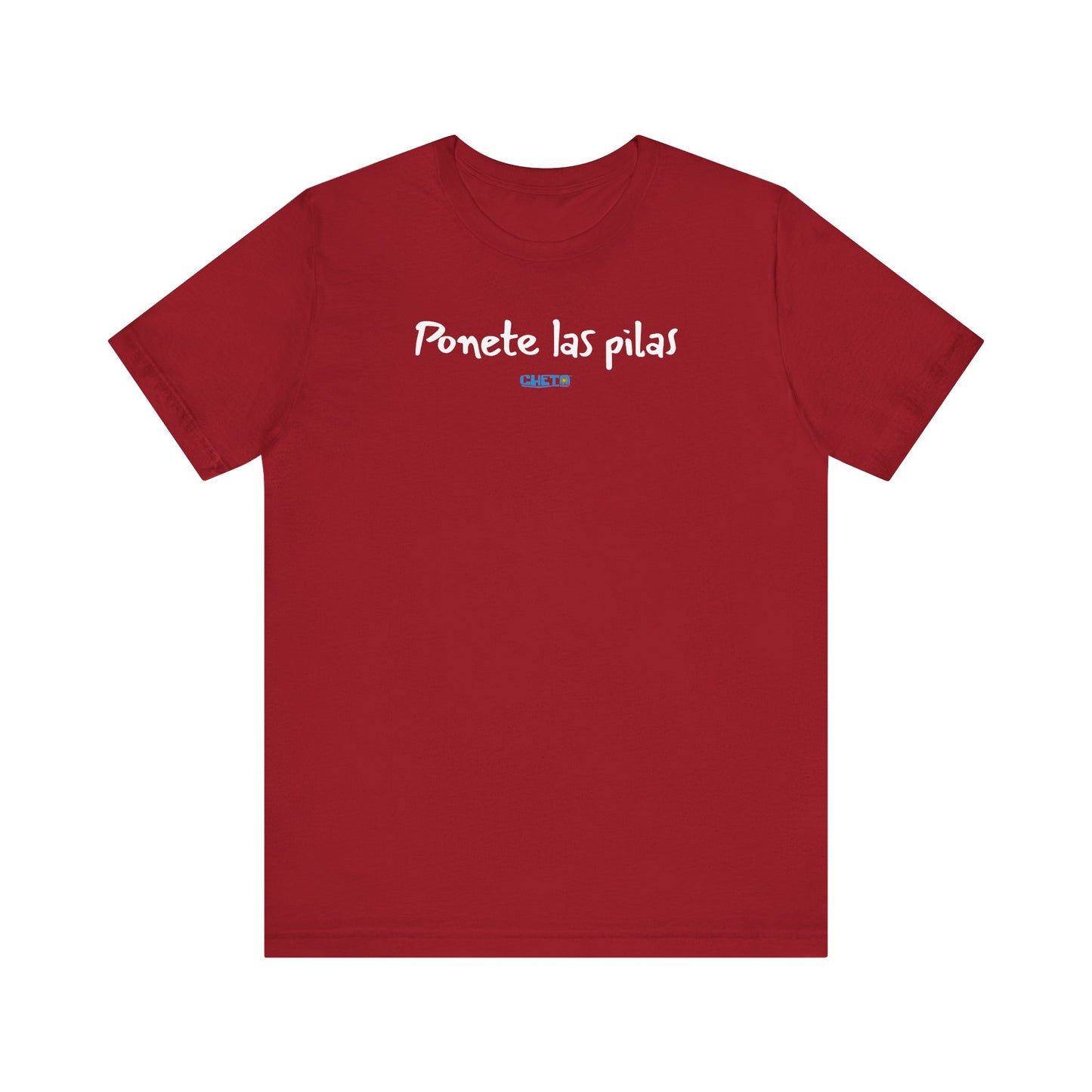 Ponete las pilas - Unisex Jersey Tee
