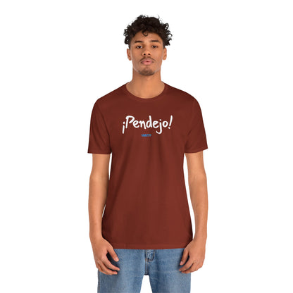 ¡Pendejo! - Unisex Jersey Tee