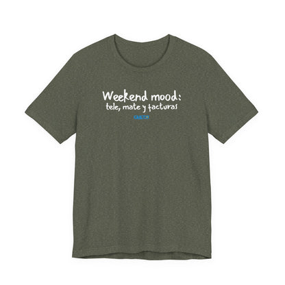 Weekend mood - Unisex Jersey Tee