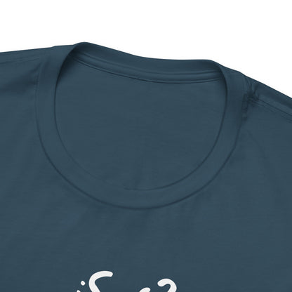 ¿Sos?, ¿o te hacés? - Unisex Jersey Tee