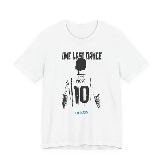 One Last Dance - Unisex Jersey Tee