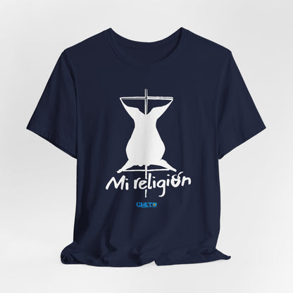 Mi religión - Unisex Jersey Tee