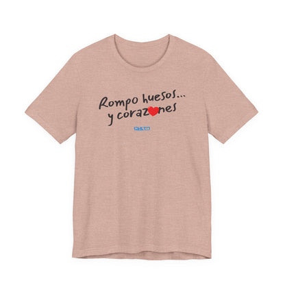Rompo huesos... - Unisex Jersey Tee