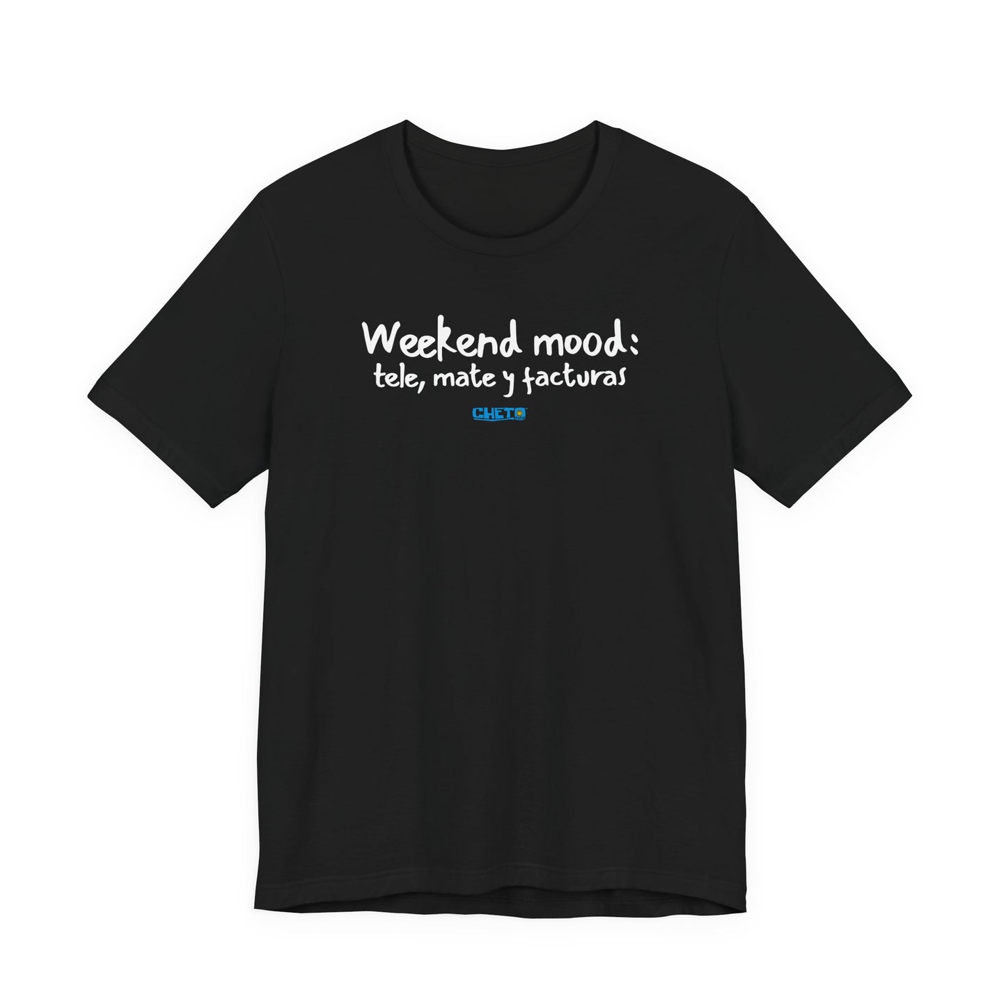 Weekend mood - Unisex Jersey Tee