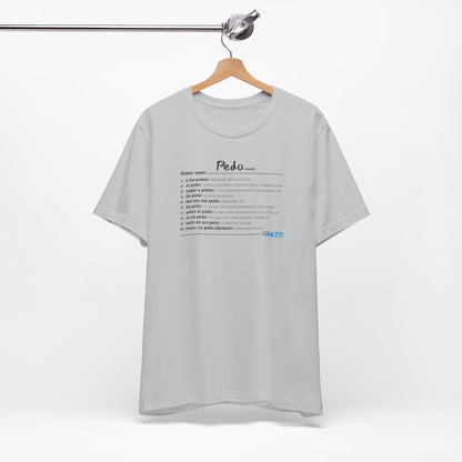 Pedo - Unisex Jersey Tee