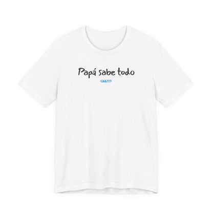 Papá sabe todo - Unisex Jersey Tee