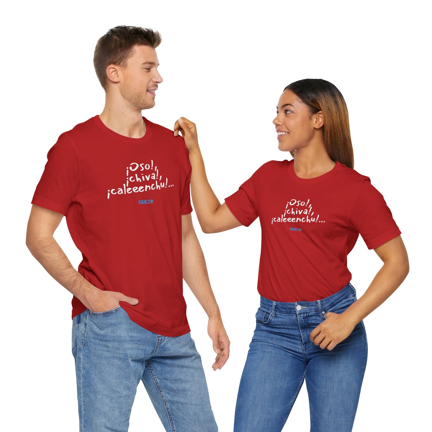 ¡Oso!, ¡chiva!, ¡caleeenchu! - Unisex Jersey Tee