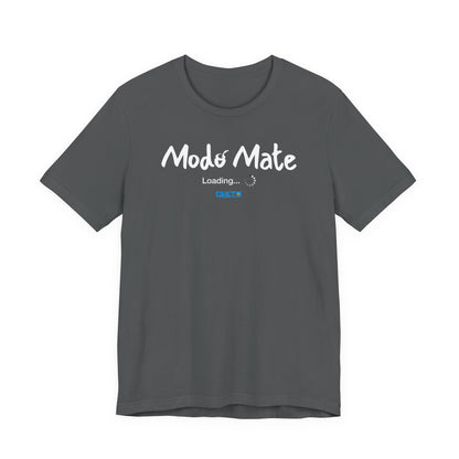 Modo Mate: Loading - Unisex Jersey Tee