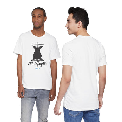 Mi religión - Unisex Jersey Tee