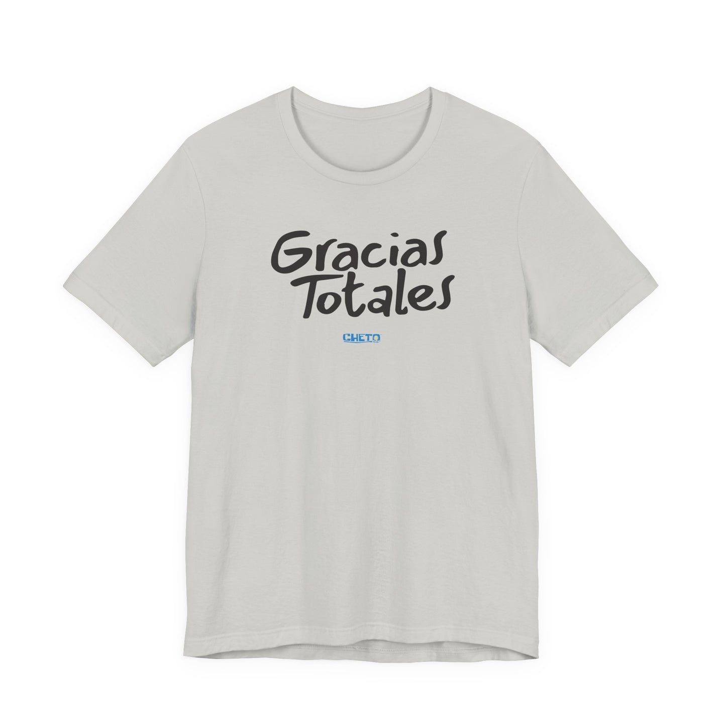 Gracias Totales - Unisex Jersey Tee