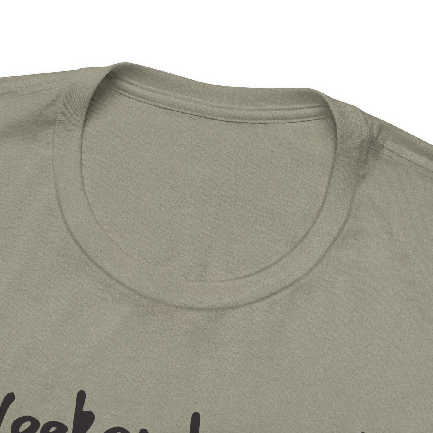Weekend mood - Unisex Jersey Tee