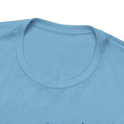 ¡Estamos todos locos! - Unisex Jersey Tee