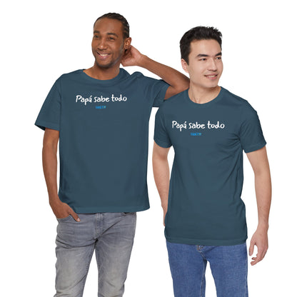 Papá sabe todo - Unisex Jersey Tee