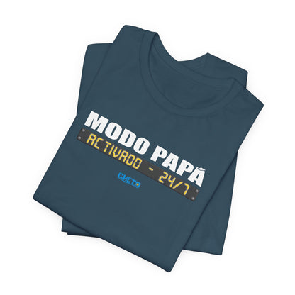 Modo Papá: Activado • 24/7 - Unisex Jersey Tee