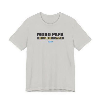 Modo Papá: Activado • 24/7 - Unisex Jersey Tee