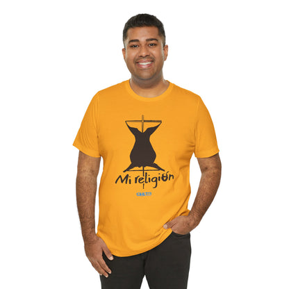 Mi religión - Unisex Jersey Tee