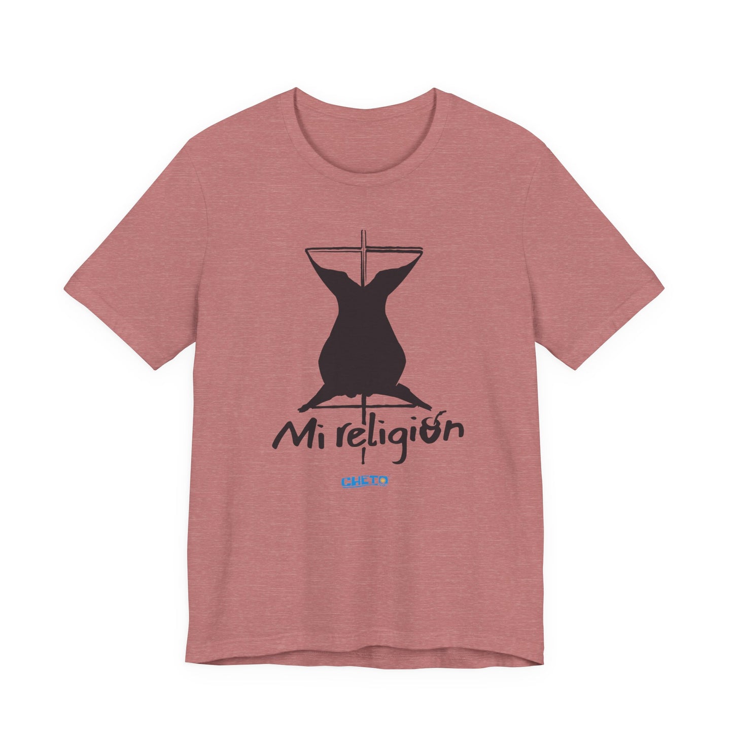 Mi religión - Unisex Jersey Tee