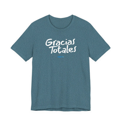 Gracias Totales - Unisex Jersey Tee