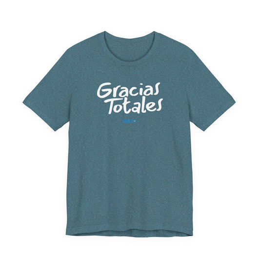 Gracias Totales - Unisex Jersey Tee