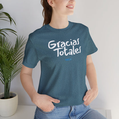 Gracias Totales - Unisex Jersey Tee