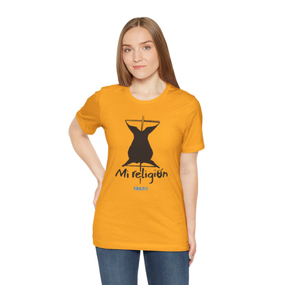 Mi religión - Unisex Jersey Tee