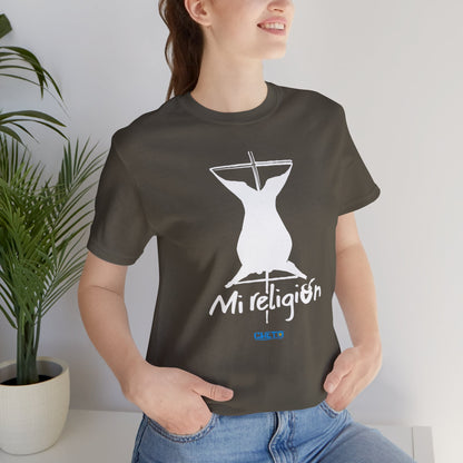Mi religión - Unisex Jersey Tee