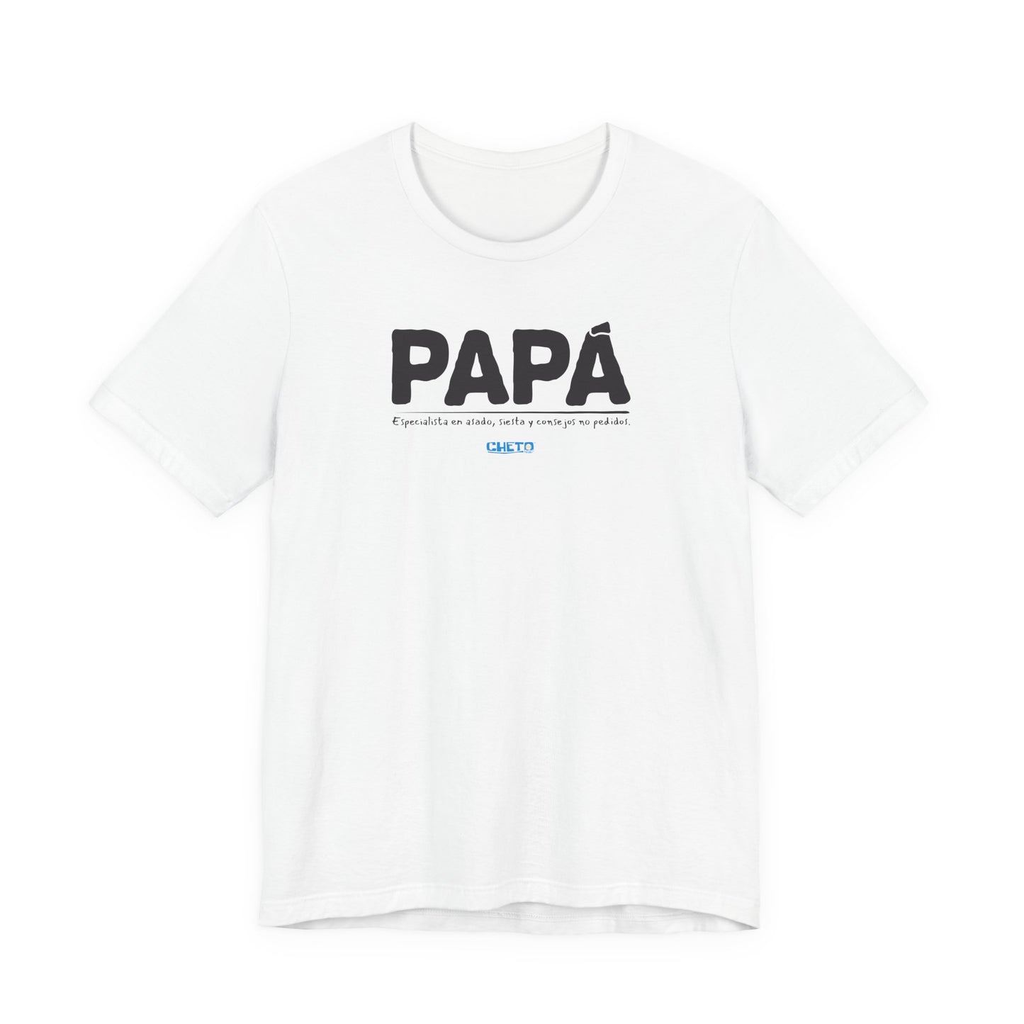 Papá: Especialista en asado, siesta y consejos no pedidos - Unisex Jersey Tee