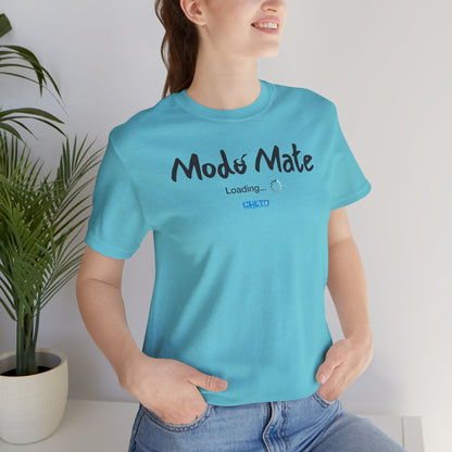Modo Mate: Loading - Unisex Jersey Tee