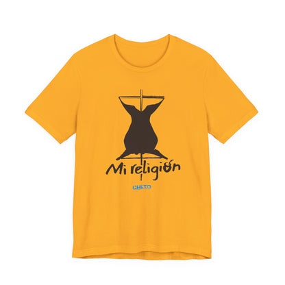 Mi religión - Unisex Jersey Tee