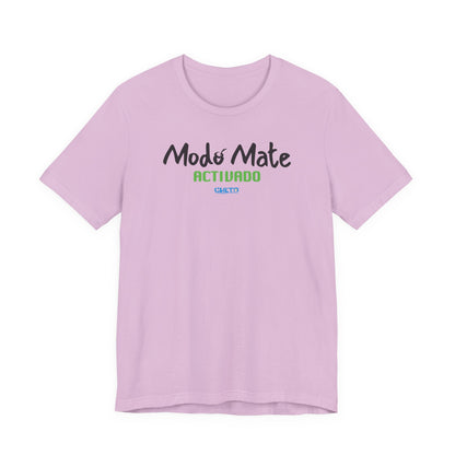 Modo mate: Activado - Unisex Jersey Tee