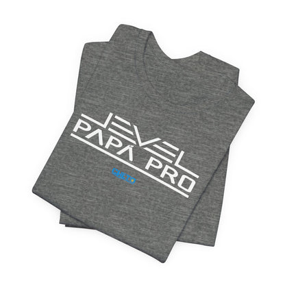 Nivel (Level): Papá Pro - Unisex Jersey Tee