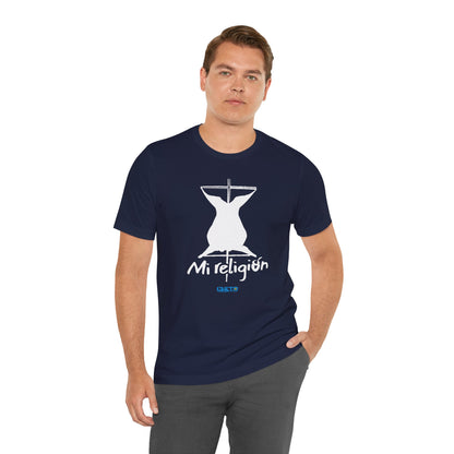 Mi religión - Unisex Jersey Tee