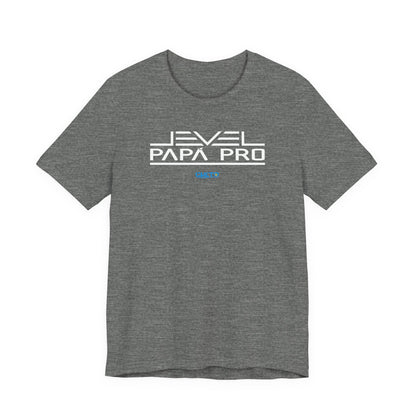 Nivel (Level): Papá Pro - Unisex Jersey Tee