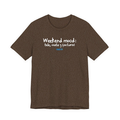 Weekend mood - Unisex Jersey Tee