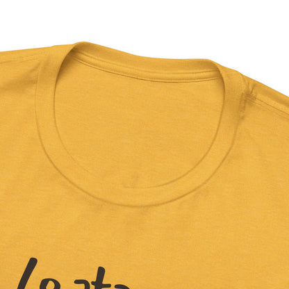 Lo atamos con alambre - Unisex Jersey Tee