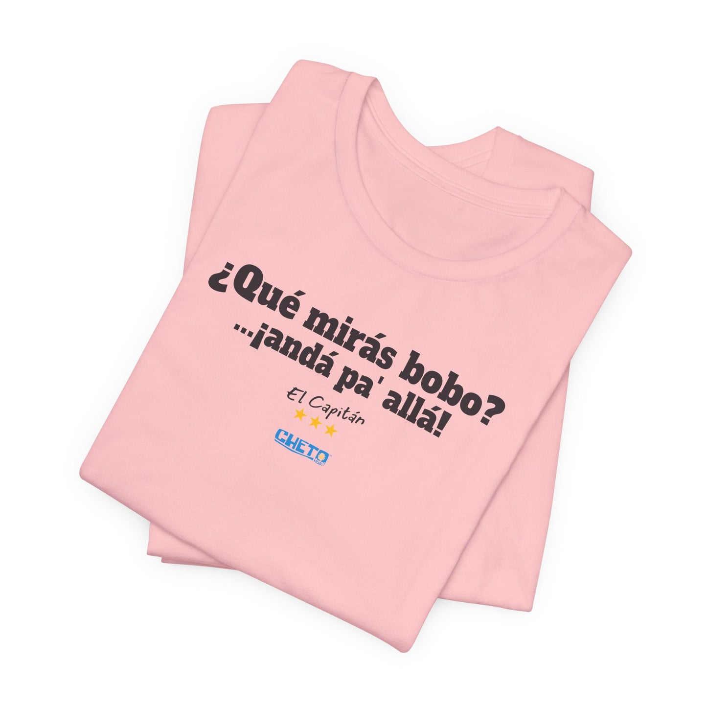 ¿Qué mirás bobo? Unisex Jersey Tee