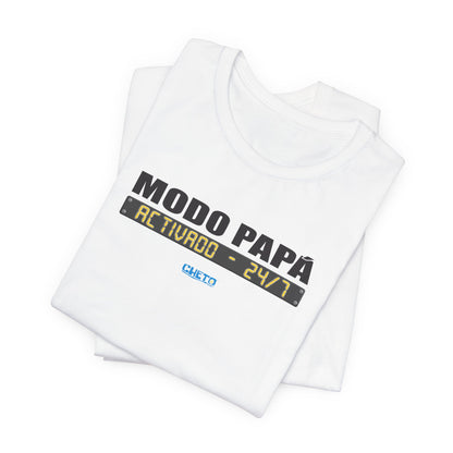 Modo Papá: Activado • 24/7 - Unisex Jersey Tee