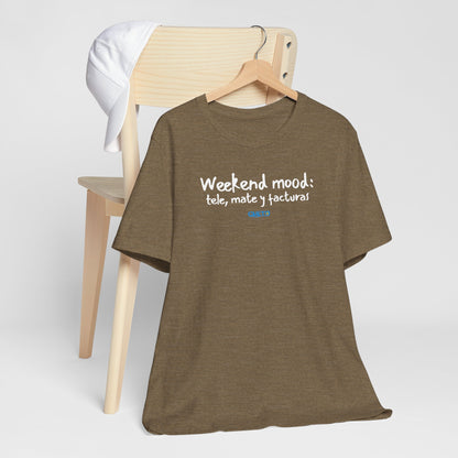Weekend mood - Unisex Jersey Tee