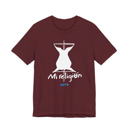 Mi religión - Unisex Jersey Tee