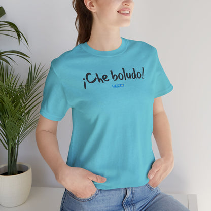 * ¡Che boludo! (con código QR en espalda/with QR code on back) - Unisex Jersey Tee
