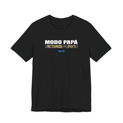 Modo Papá: Activado • 24/7 - Unisex Jersey Tee