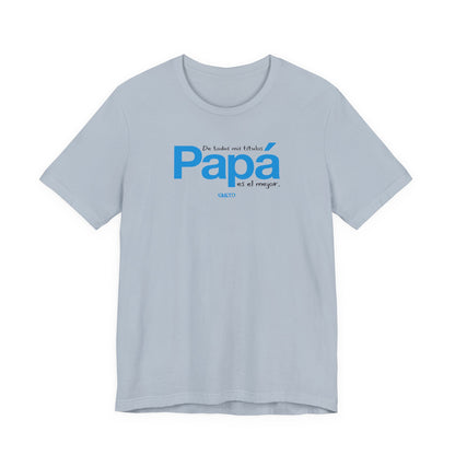 De todos mis títulos, Papá, es el mejor. - Unisex Jersey Tee