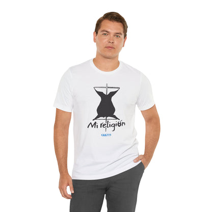 Mi religión - Unisex Jersey Tee